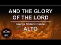 And the Glory of the Lord - ALTO | George Frideric Handel