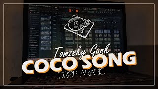 DJ COCO SONG PARTY ARABIC - TOMZSKY GANK