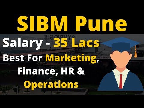 SIBM Pune | Courses, Fees, Eligibility, Salary, Scholarship, Cut-Off u0026 Selection Process | Symbiosis