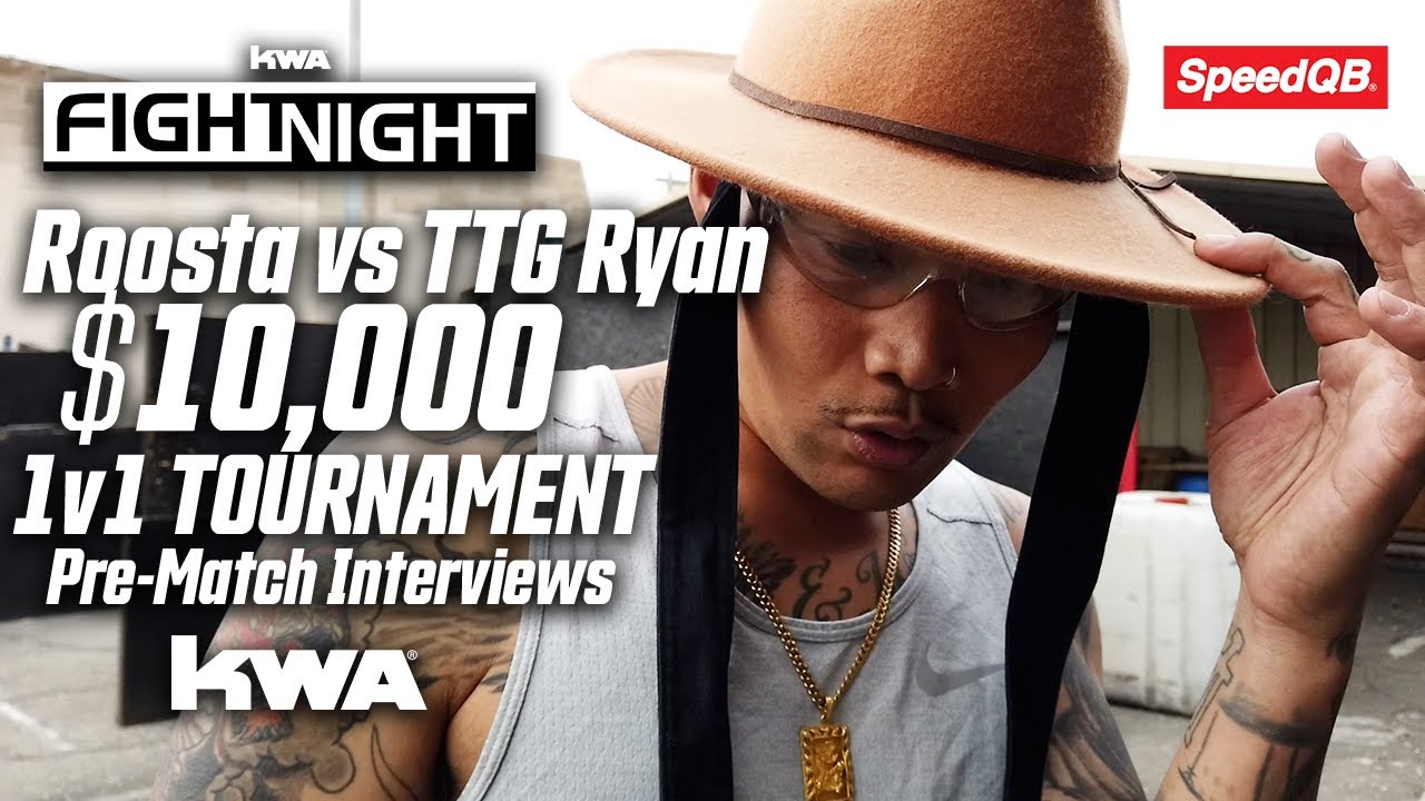 KWA $10K 1v1 Fight Night Pre-Match Interviews - SYG Roosta vs TTG Ryan