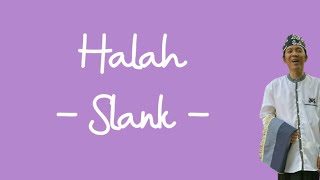 Lirik Halal - Slank -