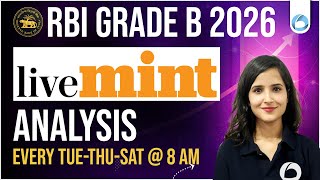RBI Grade B 2026 : Economy &amp; Finance | Live Mint Analysis | Daily News