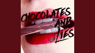 Chocolates and Lies