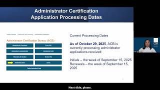 Administrator Certification Bureau Webinar, October 30, 2025 Profile