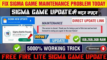 Sigma গেইম কবে আসবে? Update 100% Sigma Server Maintenance problem solve | NTG EMON YT