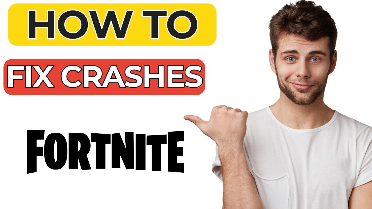 How to Fix Fortnite Crashes on PC – Quick and Easy Solutions! 🎮💥 - YouTube