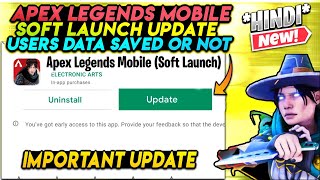 Apex Legends Mobile Soft Launch Player's Data Save Or Not |Apex Mobile Latest Update & News|