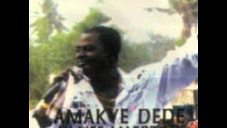 Sufre Wo Nyame-- Amakye Dede