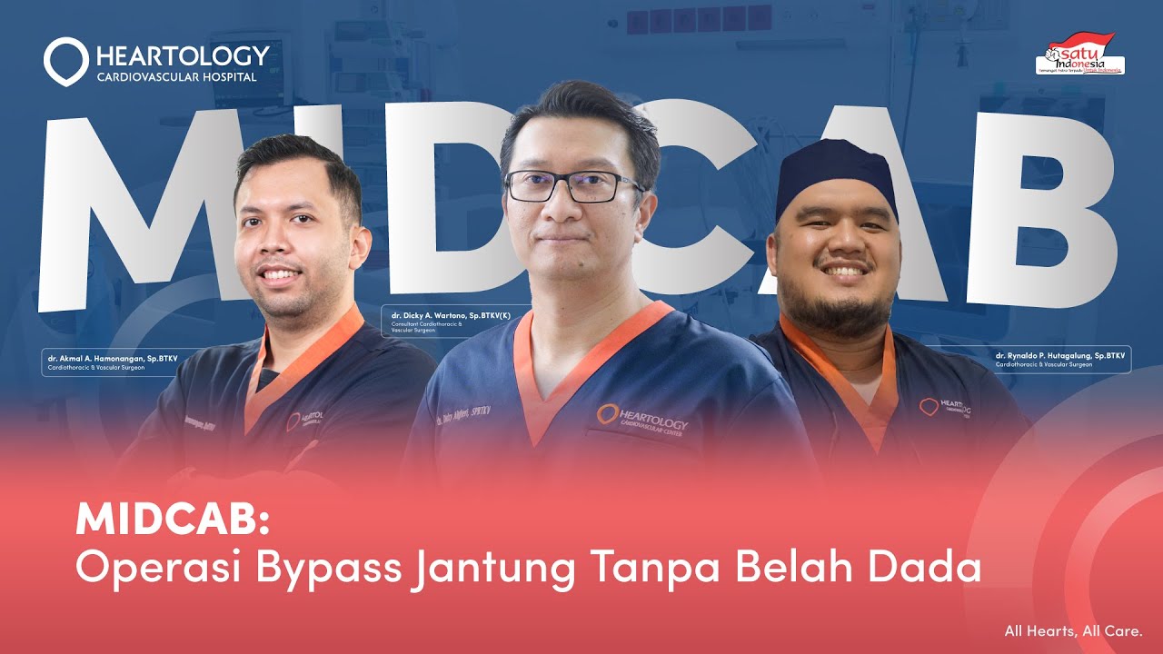 MICS CABG: Operasi Bypass Jantung Tanpa Belah Dada