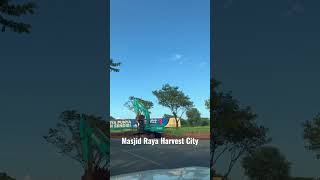 Sedang Dibangun Masjid Di Kawasan Harvestcity