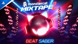 Beat Saber - Monstercat Mixtape 2 Launch Trailer | PS VR 2 & PSVR Games