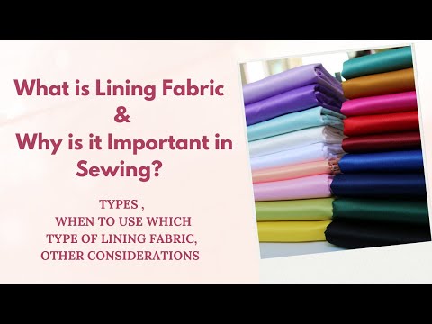 What is Lining Fabric and Why is it Important in Sewing | Types of Lining Fabric, Uses | Saliqa