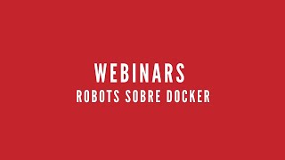 Robots sobre Docker