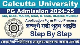 Calcutta University Pg Admission 2024 25 How To Apply Cu Pg Step By ...