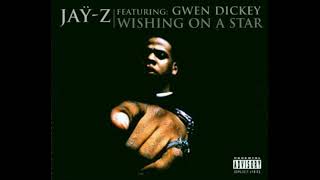 Jay-Z - Wishing on a Star (Remix) [EXPLiCiT]