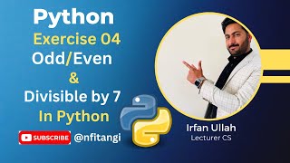 Python Exercise 04|Odd Even Program| Checking Divisibilty by 7 of a number#python #oddeven#scholars