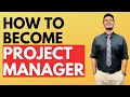 HOW To Learn Project Management Skills? How To Become PROJECT MANAGER?