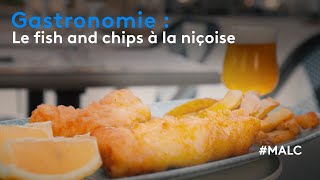 Gastronomie : le fish and chips à la niçoise