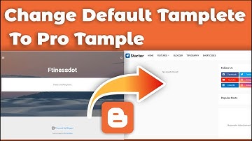 How to change blog template on Blogger | Change Blog Default Template To Pro Template |#BlogTemplate