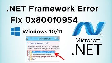 How to Fix .NET Framework 0x800f0954 Error (Windows 11/10)