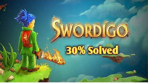 Swordigo (Iso/Android) Complete 30% of the game - Gameplay Walkthrough