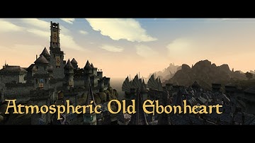 Atmospheric Old Ebonheart