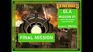 Command & Conquer Generals - GLA - FINAL Mission 07 - Brutal Difficulty