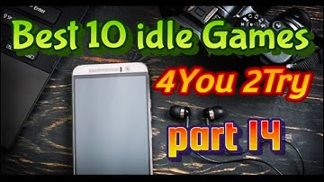 Best 10 Idle Games Part 14 | RPG, Tycoon, Simulator, Heroes & Monsters