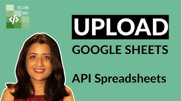 How to Upload Google Sheets on API Spreadsheets