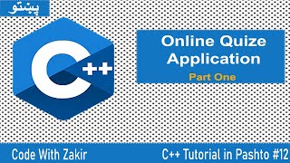 C++ Tutorial in Pashto #12 IF & Else if APP Part -1