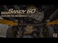 The Sandy 60 | Tackling the mechanics (60 Series Build)