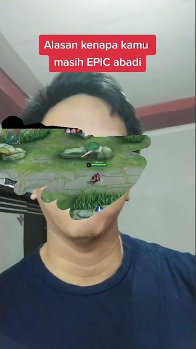 Alasan Kenapa Kamu Masih Epic Abadi #Shorts