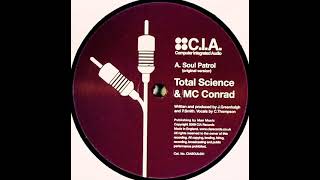 Total Science feat. MC Conrad - Soul Patrol