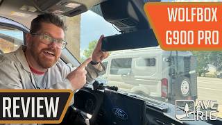 THE BEST ALL IN ONE CAMERA SYSTEM FOR CAMPER VANS | Wolfbox G900 Pro Unboxing and Review