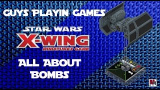 FFG: Star Wars: X-Wing Miniatures Tutorial - Bombs & Mines