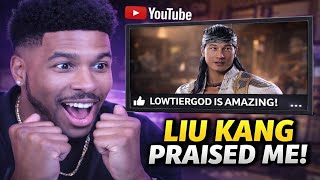 Lowtiergod Is So Excited Because A Liu Kang Made A Positive Video About Him