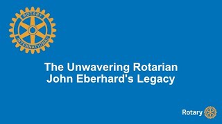 John Eberhard Rotarian of Distinction Award 2024
