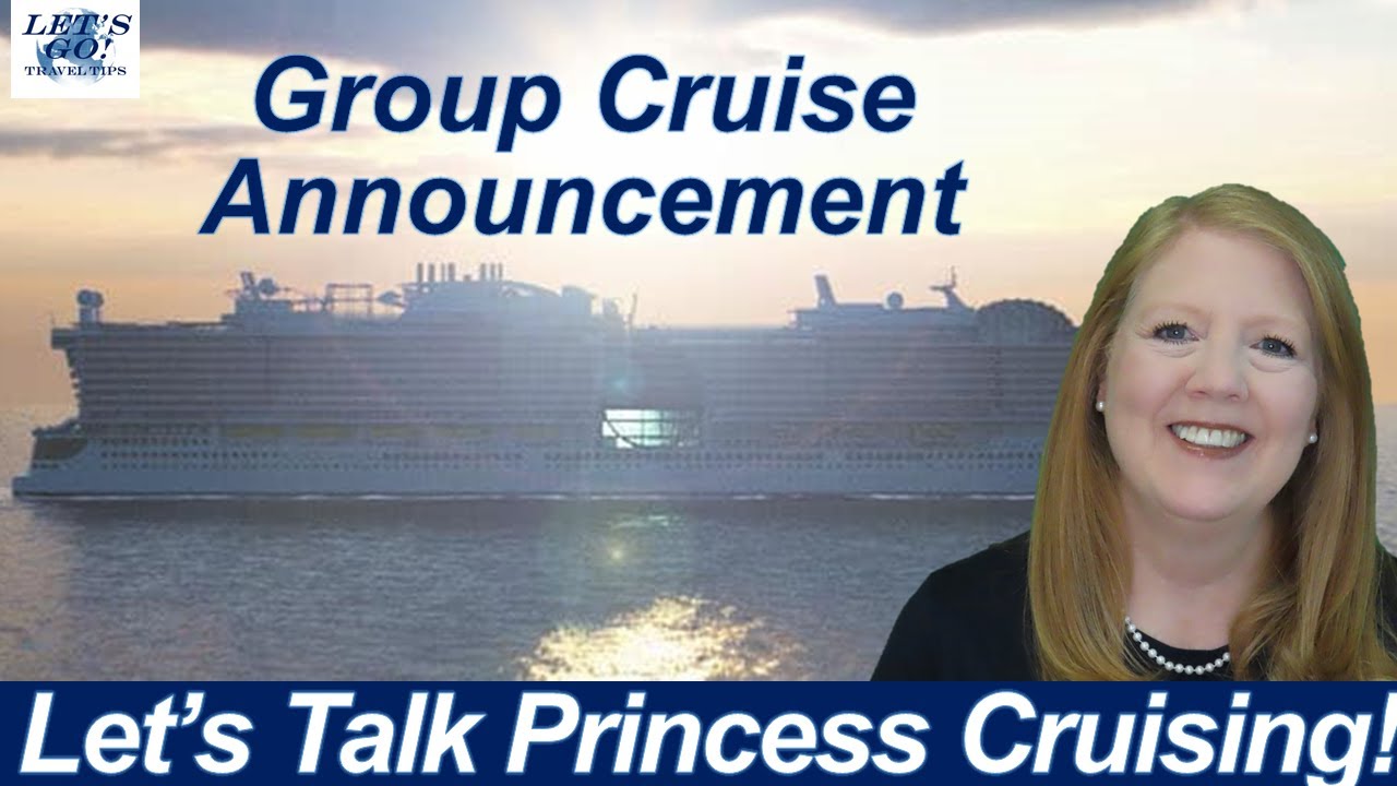 CRUISE NEWS! GROUP CRUISE ANNOUNCEMENT SUN PRINCESS INAUGURAL CRUISE FEBRUARY 2024