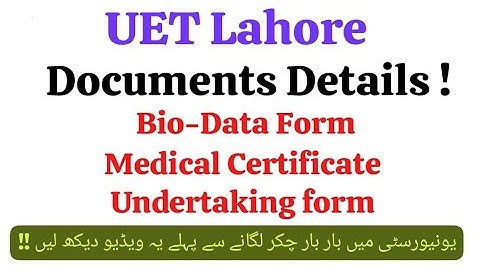 UET Admission 2025 Complete Documents Details | How to apply in UET after selection in Merit list 