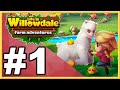 Life in willowdale farm adventures walkthrough playthrough lets play gameplay  part 1