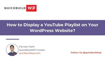 How to Display a YouTube Playlist on Your WordPress Website?
