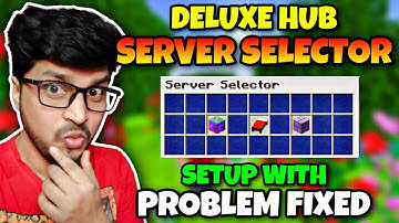 How to Setup Server Selector in DeluxeHub | DeluxeHub Problem Fixed | Server Selector Minecraft