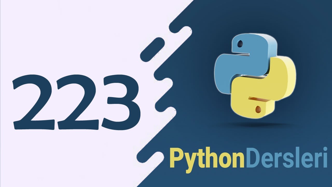 Ders 223 Python Programlama Görsel Programlama Form Elemenları-1 - YouTube