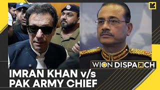 Pakistan: Imran Khan VS Pakistan army Chief | Latest News | WION Dispatch