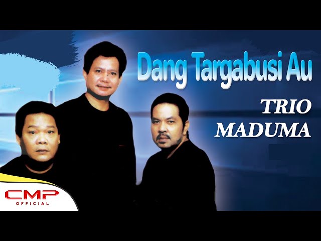 Trio Maduma - Dang Targabusi Au (Official Music Video) class=