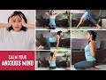 Yoga Poses To Calm An Anxious Mind | Complete Relaxation Routine