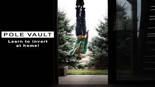 Learn how to invert, At home! | Team Hoot Pole Vault