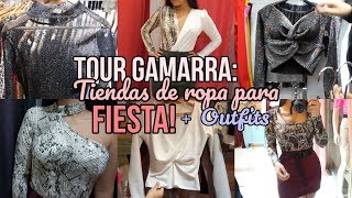 TOUR GAMARRA: PRENDAS PARA FIESTA + SORTEO EN IG || @Claudiacabreral