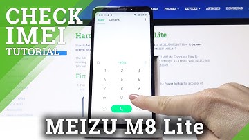 How to Check Serial Number of MEIZU M8 Lite – Find IMEI & SN