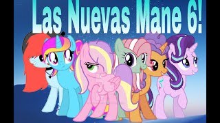 TRAILER|Las nuevas Mane 6